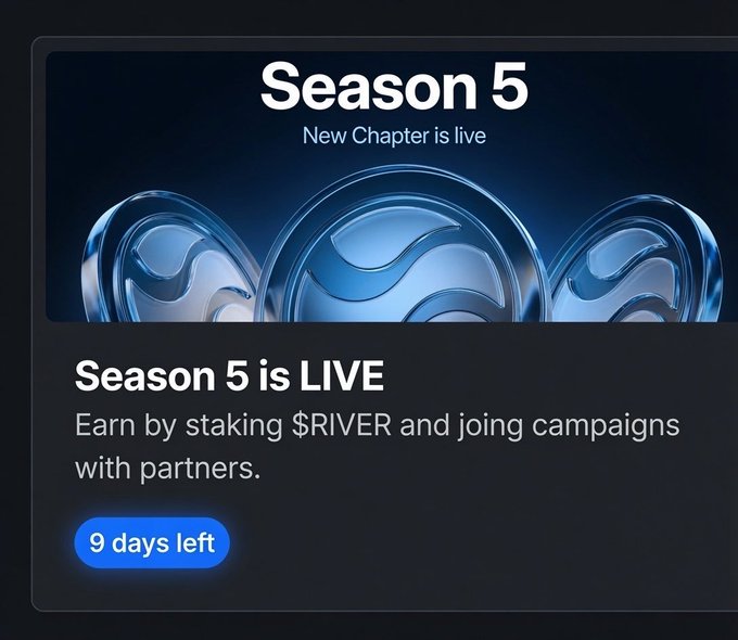 The image shows a poster for Season 5 of a TV show, which has been described as "New Chapter Is Live." The poster features three blue circles with white swirls inside them, representing the seasons numbered 5 through 8. The poster also includes text that reads "Season 5 is live" and "Empower by staking $RIVER and joining campaigns with partners." This suggests that viewers can participate in the show's content by staking coins on the platform and potentially benefiting from the campaigns it supports, such as those related to cryptocurrency or streaming services.