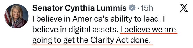 A tweet from U.S. Senator Cynthia Lummis reads: "I believe in America's ability to lead. I believe in digital assets. I believe we are going to get the Clarity Act done," with the final sentence underlined. The image directly corresponds to the accompanying post, which highlights her statement about the Clarity Act as a sign of progress expected in 2026.