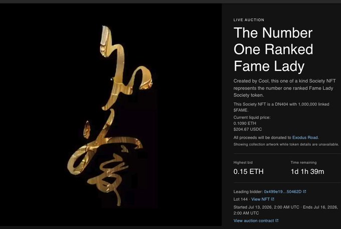 A Live Auction listing for a 1-of-1 Society NFT titled "The Number One Ranked Fame Lady" by Cool (DN404, 1,000,000 $FAME tokens) shows a highest bid of 0.15 ETH with 1d 1h 39m remaining, aligning with the post's call to bid before the auction closes in support of @TheExodusRoad's fight against human trafficking during $FAME/@FameLadySociety's 2-year anniversary.