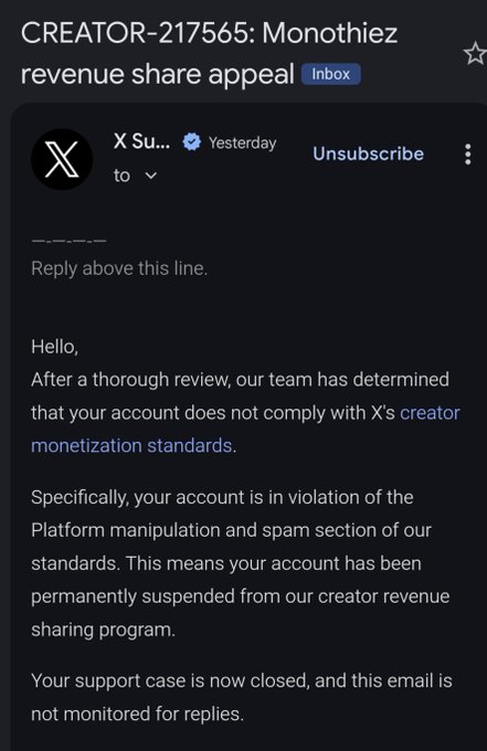 Email screenshot showing a message from X Support to CREATOR-217565 (Monothiez) informing them that their account has been permanently suspended from the creator revenue sharing program due to platform manipulation and spam violations.