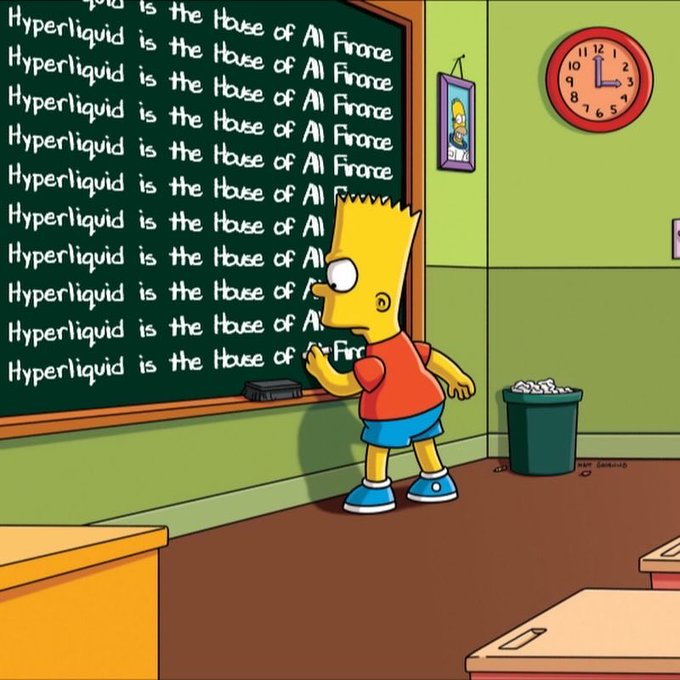 An animated image of Bart Simpson writing repeatedly 'Hyperliquid is the House of All Finance' on a chalkboard as punishment.