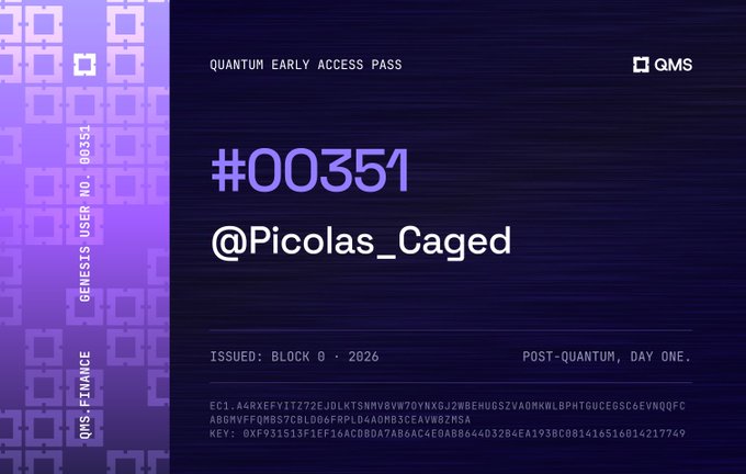 A digital "Quantum Early Access Pass" displaying user number #00351 issued to @Picolas_Caged by QMS Finance, featuring a purple QR code pattern, the text "Post-Quantum, Day One," and cryptographic EC1 and KEY strings, promoting waitlist sign-up for the qms.finance network.