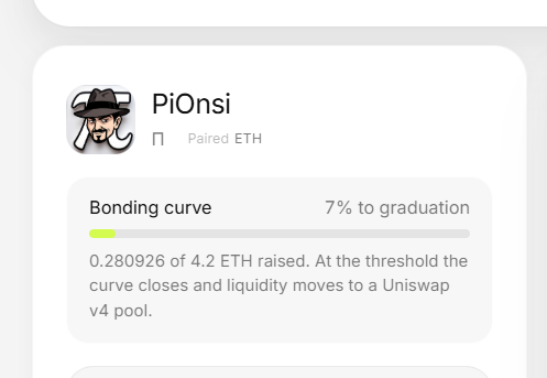 The image shows a PiOnsi token launchpad card on ponsfamily.com, displaying a 7% progress bar on its bonding curve with 0.280926 of 4.2 ETH raised before the token graduates to a Uniswap v4 liquidity pool. This visually represents the early-stage fundraising progress for the PiOnsi (PiOnsi) token paired with ETH on the launchpad.
