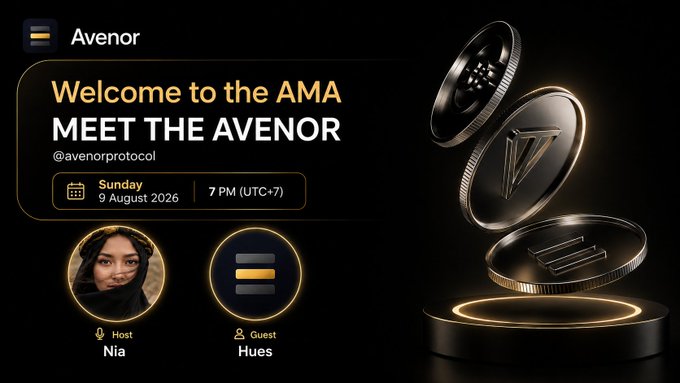 A promotional graphic for an AMA session titled 'Welcome to the AMA: MEET THE AVENOR' for @avenorprotocol, scheduled Sunday 9 August 2026 at 7 PM (UTC+7), featuring Host Nia and Guest Hues alongside gold coin imagery.