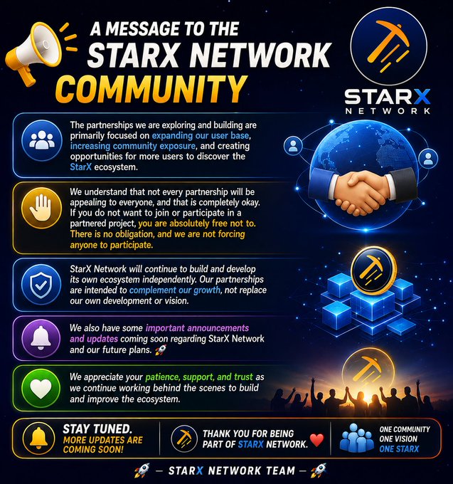 The graphic is a StarX Network community announcement emphasizing that new partnerships aim to expand the user base and ecosystem rather than replace the project's independent vision, while teasing upcoming updates and thanking the community for their patience and support. Key text includes "A Message to the StarX Network Community," "STAY TUNED – More updates are coming soon," and the StarX Network branding.