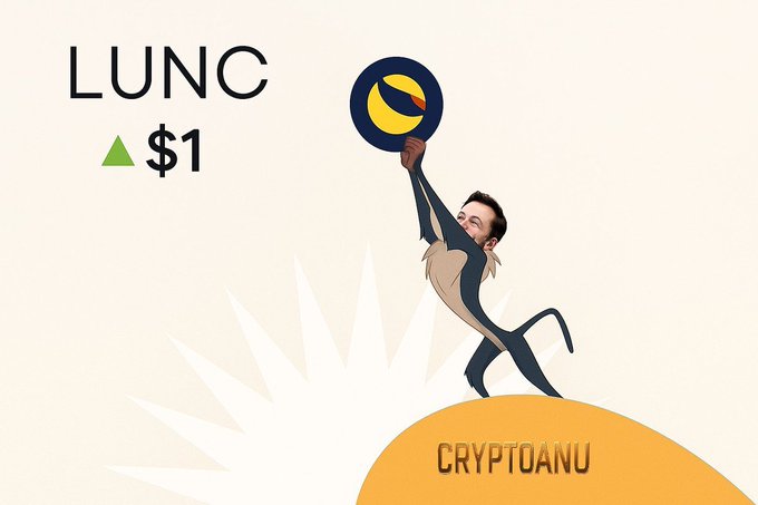 A graphic showing 'LUNC' with a green upward triangle and '$1' next to a figure holding up the LUNC logo, labeled 'CRYPTOANU'.