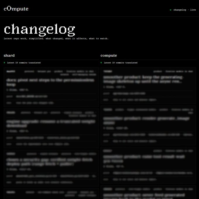 A dark-themed website interface titled 'cOmpute' displaying a 'changelog' page with two columns for 'shard' and 'compute', both showing 'latest 10 commits translated'.