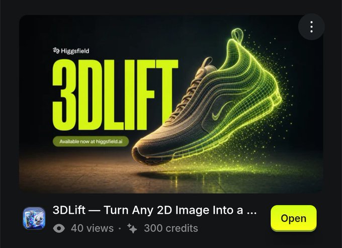 App listing screenshot for '3DLift — Turn Any 2D Image Into a...' by Higgsfield, showing a glowing green and white sneaker, with '40 views · 300 credits' and an 'Open' button.