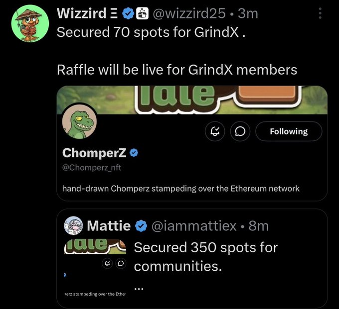 A Twitter/X feed screenshot from @wizzird25 announcing 'Secured 70 spots for GrindX,' alongside posts from @Chomperz (hand-drawn Chomperz NFT project) and @iammattiew about securing 350 spots for communities.