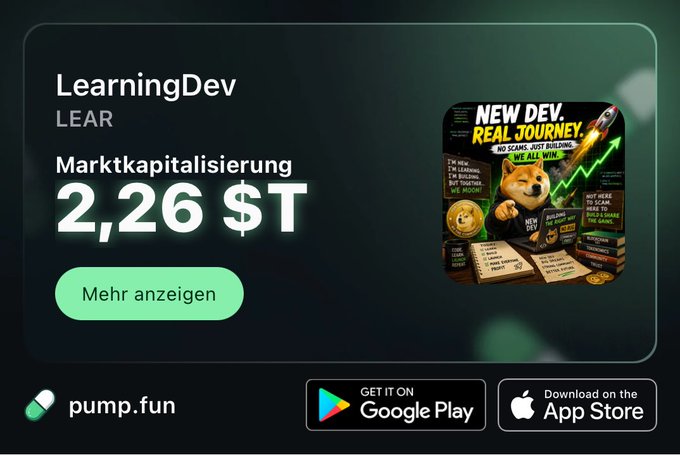 A pump.fun token listing for 'LearningDev' (LEAR) with a market cap of $2.26T, featuring a Shiba Inu meme graphic and Google Play/App Store download links.