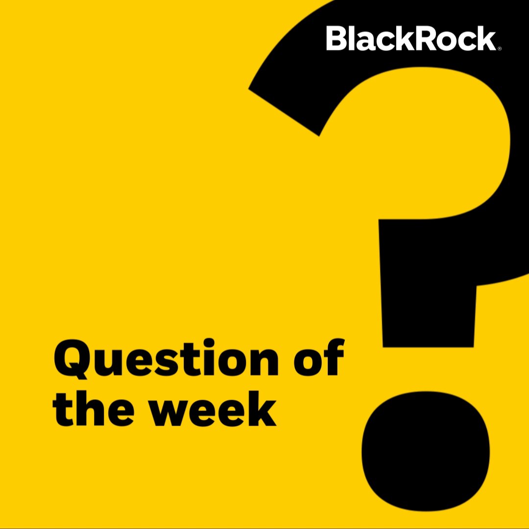 A bold yellow graphic features a large black question mark, the 'BlackRock' logo in the top right, and the text 'Question of the week' in the bottom left.