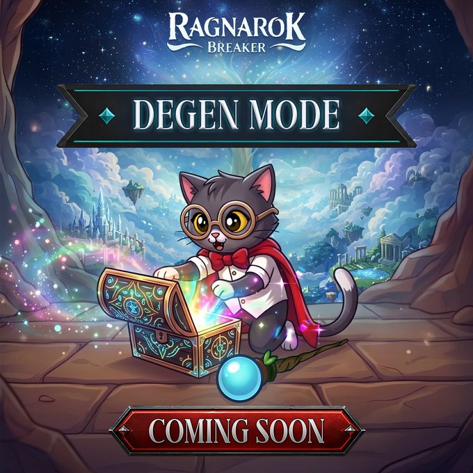 Promotional artwork for 'RAGNAROK BREAKER' featuring 'DEGEN MODE' coming soon, depicting a cat in glasses opening a glowing treasure chest.