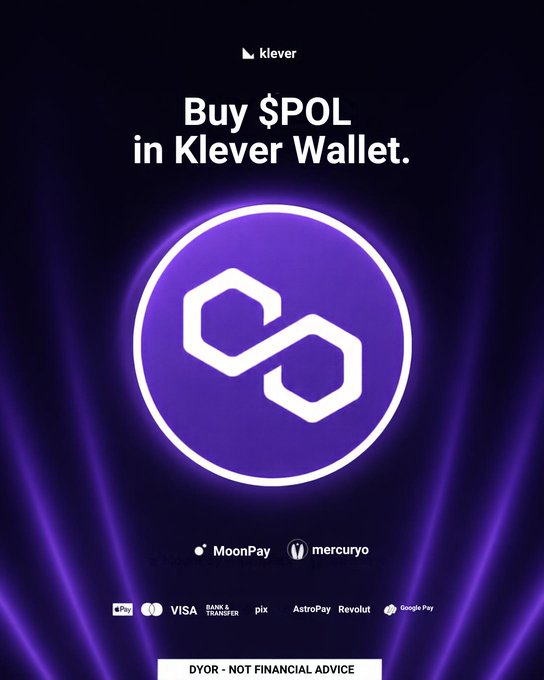 Klever Wallet advertisement reading 'Buy $POL in Klever Wallet' featuring the Polygon logo and supported payment methods including Apple Pay, Visa, MoonPay, and Mercuryo.