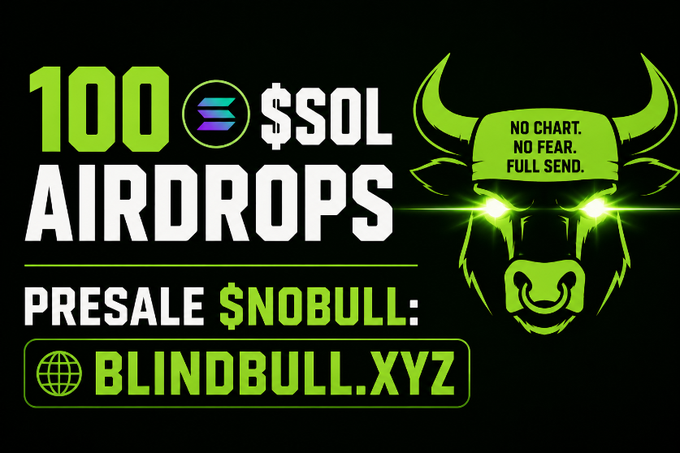 The image is a promotional graphic in black and neon green featuring a fierce bull's head with glowing eyes, branding "100 $SOL Airdrops" along with "Presale $NOBULL: blindbull.xyz" and the tagline "NO CHART, NO FEAR, FULL SEND." It visually aligns with the post by advertising a Solana-based airdrop event tied to the $NOBULL token presale.