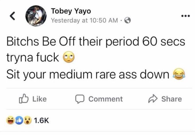 A Facebook post by user "Tobey Yayo" featuring crude, vulgar commentary about women and sexual performance, garnering 1.6K reactions with laughing emojis.
