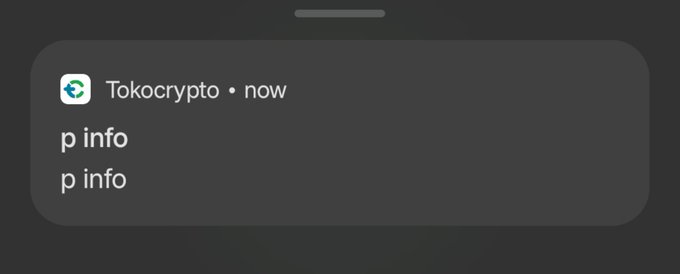 A dark-themed notification from 'Tokocrypto • now' displaying two lines that read 'p info' and 'p info' as the entire message content.