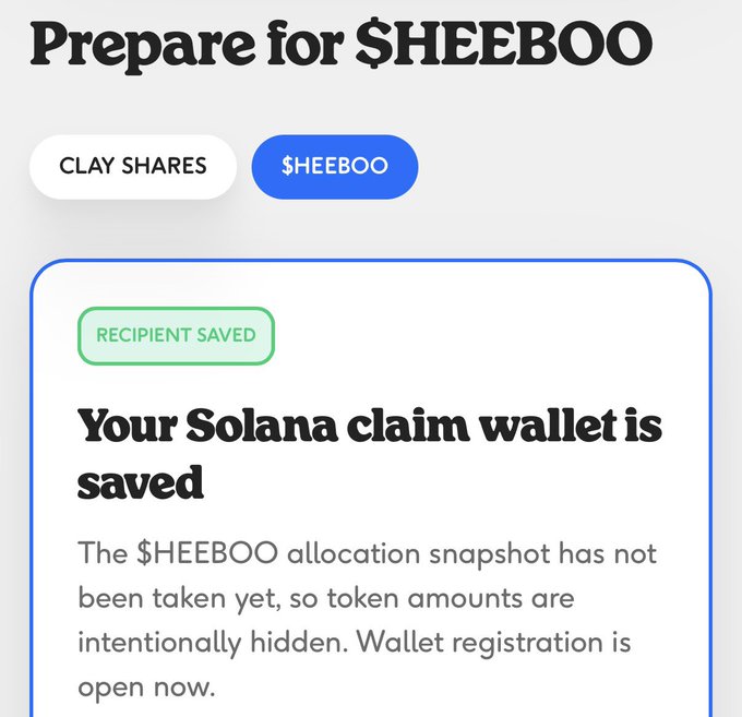 The image displays a "$HEEBOO" preparation page with tabs for "Clay Shares" and "$HEEBOO," showing a "Recipient Saved" confirmation that reads "Your Solana claim wallet is saved," noting the allocation snapshot has not yet been taken. This relates to the post by providing a visual confirmation that Claynosaurz holders have successfully registered their Solana claim wallet to receive $HEEBOO tokens.