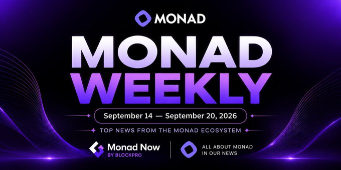 A purple promotional graphic for 'MONAD WEEKLY' dated September 14–20, 2026, highlighting top news from the Monad ecosystem.