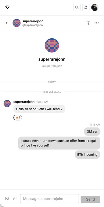 A Telegram direct message conversation with user 'superrarejohn' where someone offers to send 1 ETH and 2 items, and the recipient responds with 'GM ser', 'I would never turn down such an offer from a regal prince like yourself', and 'ETH incoming'.