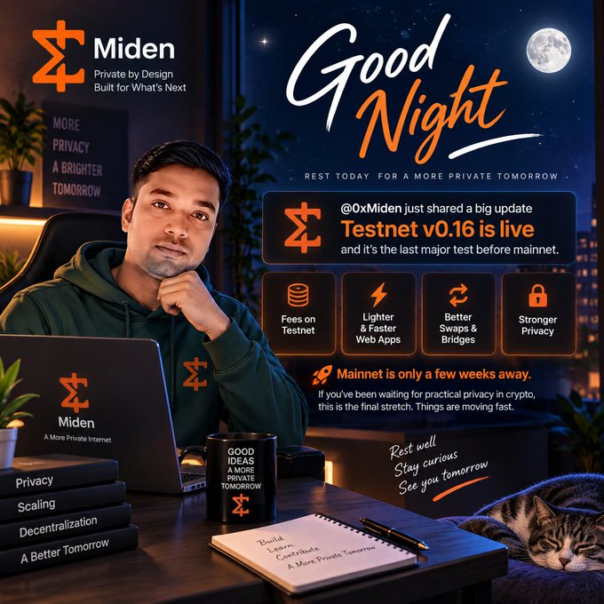 A promotional graphic for Miden cryptocurrency featuring a man at a desk with a laptop, announcing 'Testnet v0.16 is live' and highlighting features like 'Fees on Testnet', 'Lighter & Faster Web Apps', 'Better Swaps & Bridges', and 'Stronger Privacy', with the text 'Good Night' and 'Rest today for a more private tomorrow'.