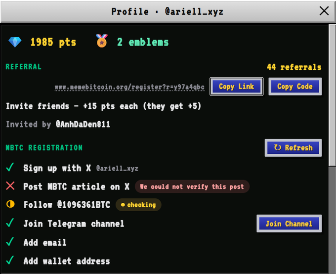 The image shows a "WBTC REGISTRATION" profile window for user @ariell_.xyz displaying 1985 points and 2 emblems, along with a referral section showing 44 referrals and a checklist of registration tasks (sign up with X, post MBTC article, follow @1096361BTC, join Telegram channel, add email, add wallet address) with most marked complete except the article post which "could not be verified" and the follow task still "checking."

This illustrates the "POV system" mentioned in the post, demonstrating that simply posting a link is insufficient—the user needed to complete multiple verification tasks to earn points, with content quality and genuine engagement (verified through actions like following accounts and sharing wallet info) determining rewards rather than just submitting links.