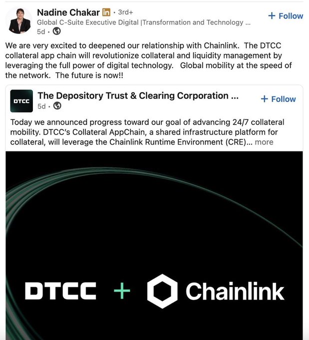 A LinkedIn post from Nadine Chakar, Global C-Suite Executive at Digital, shares a DTCC announcement about deepening their partnership with Chainlink to launch the Collateral AppChain using the Chainlink Runtime Environment (CRE) for 24/7 collateral mobility. The accompanying image displays the DTCC and Chainlink logos side by side, supporting the post's emphasis on DTCC's significant role in U.S. securities clearing and its alignment with Chainlink ($LINK) technology.