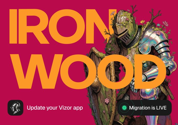 The image displays a vibrant pink advertisement featuring the bold orange text "IRON WOOD" alongside an illustrated knight in armor entwined with flowers and foliage. A banner at the bottom reads "Update your Vizor app" and "Migration is LIVE," promoting the Iron Wood privacy-preserving migration that splits funds and broadcasts them according to spec to minimize user linkage.