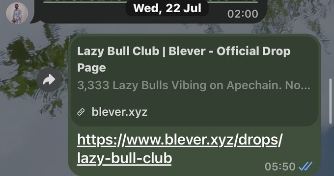 A message dated Wed, 22 Jul at 02:00 shares a link to the "Lazy Bull Club | Blever - Official Drop Page," noting 3,333 Lazy Bulls Vibing on Apechain at bleverer.xyz/drops/lazy-bull-club. The post highlights the project's claim of minting NFTs for under $0.5 on Apechain, emphasizing the low mint cost.