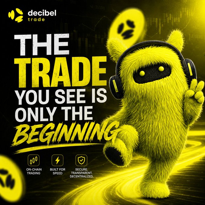 A fuzzy yellow Decibel mascot wearing headphones struts forward against a glowing market chart backdrop, with the bold headline "THE TRADE YOU SEE IS ONLY THE BEGINNING" alongside Decibel Trade's branding and three feature icons highlighting on-chain trading, speed, and secure, transparent decentralization—visually echoing the post's message that the simple Long/Short interface hides a powerful underlying trading engine.