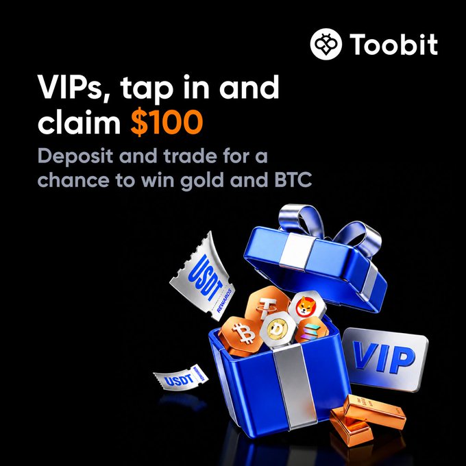 A promotional ad for Toobit's VIP R3 event displays a blue gift box filled with Bitcoin, Shiba Inu, and other crypto coins alongside USDT vouchers and gold bars. Bold text announces "VIPs, tap in and claim $100," inviting users to deposit and trade for a chance to win gold and BTC.