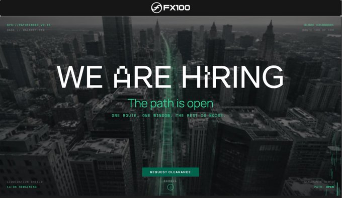 A dark cityscape with overlaid text "WE ARE HIRING," "The path is open," and "ONE ROUTE, ONE WINDOW, THE BEST-TO-NOISE" is accompanied by HUD-style financial data, capturing FX100's call for trading testers who have survived market liquidations and stop-loss hunts. The "LIQUIDATION SHIELD" and "ROUTE 100 OF 100" markers reinforce the crypto-trading recruitment theme.