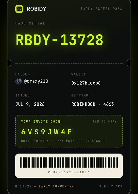 A digital 'ROBIDY EARLY ACCESS PASS' for serial 'RBDY-13728', held by '@craxy220' on the ROBINHOOD network, featuring an invite code '6VS9JW4E' and a barcode.