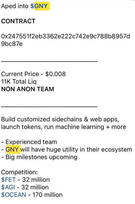 A cryptocurrency post promoting an "Aped into $GNY" investment opportunity, displaying the contract address (0x247551f2eb3362e222c742e9c788b8957d9bc87e), a current price of $0.008, and 11K total liquidity, with claims of being a "NON ANON TEAM" and competing against $FET, $AGI, and $OCEAN tokens. The nostalgic post reflects on simpler times when investors would buy any AI-related token with a public team for guaranteed 300x returns, with this $GNY post exemplifying that early cycle FOMO buying behavior.