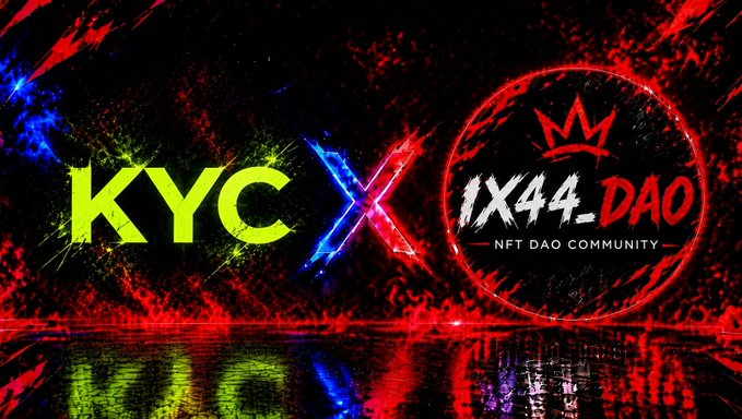Promotional graphic with 'KYC' and 'IX44_DAO - NFT DAO COMMUNITY' text in vibrant neon colors against a dark, paint-splattered background.