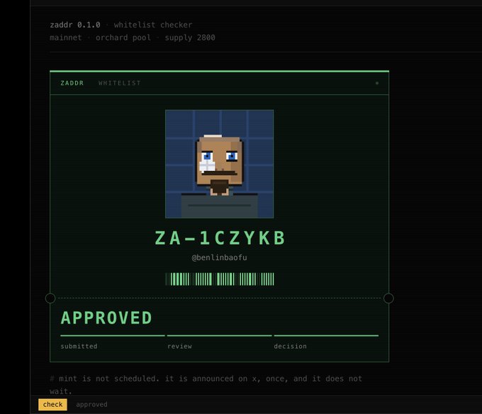 A 'zaddr 0.1.0 whitelist checker' interface showing a pixel art avatar, the code 'ZA-1CZYKB', the username '@benlinbaofu', and a green 'APPROVED' status.