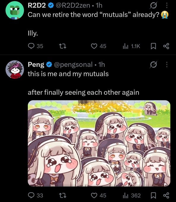 A Twitter exchange where R2D2 asks to retire the word 'mutuals,' and Peng replies with an image of multiple identical anime nuns captioned 'this is me and my mutuals after finally seeing each other again.'