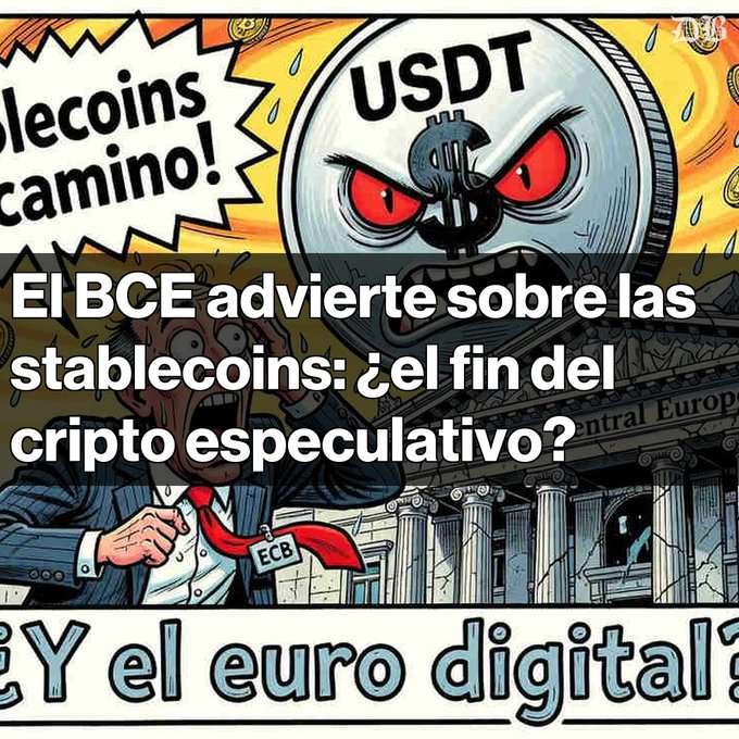 A comic-style illustration depicts a menacing USDT coin with red eyes above the European Central Bank, with Spanish text reading 'El BCE advierte sobre las stablecoins: ¿el fin del cripto especulativo?' and references to 'stablecoins' and 'euro digital'.