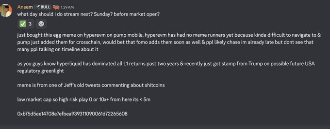 Discord message from user 'Ansem' asking about streaming Sunday before market open, discussing a meme coin on HyperEVM and mentioning Hyperliquid's L1 dominance and Trump regulatory approval.