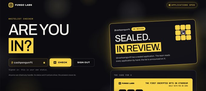 A Fungo Labs website showing a 'Whitelist Checker' page with the text 'ARE YOU IN?' and status results reading 'IN REVIEW' for @cashpengunft.