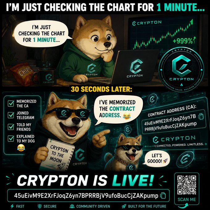 A cryptocurrency meme/advertisement for 'CRYPTON' featuring a Shiba Inu dog meme with speech bubbles saying 'I'M JUST CHECKING THE CHART FOR 1 MINUTE...' and 'I'VE MEMORIZED THE CONTRACT ADDRESS,' showing a +999% chart, the contract address '45uEivM9E2XrFJoqZ6yn7BPRRBjV9ufoBucCjZAKpump,' and the tagline 'CRYPTON IS LIVE!'