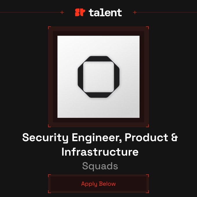 A dark-themed job listing graphic from 'talent' for a 'Security Engineer, Product & Infrastructure' role within 'Squads,' featuring an octagonal icon and an 'Apply Below' button.