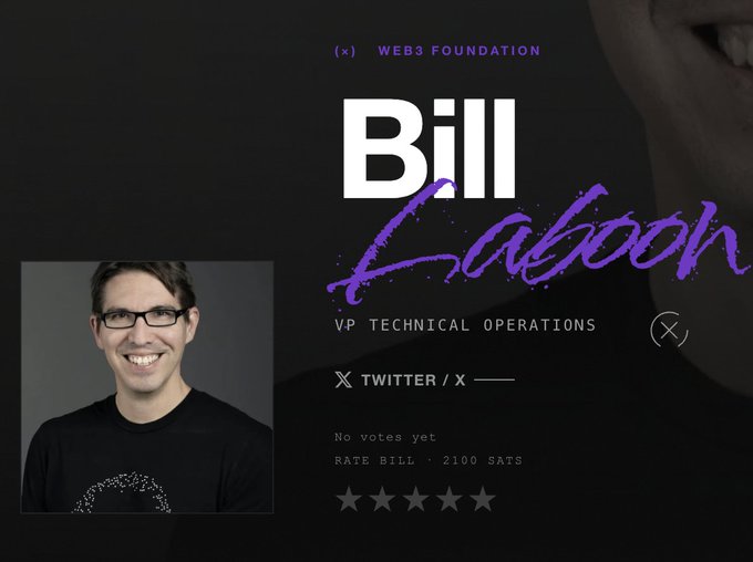 A promotional graphic for the Web3 Foundation featuring a smiling man in glasses, with large text reading "Bill Laboon" alongside his title "VP TECHNICAL OPERATIONS" and Twitter/X handle.