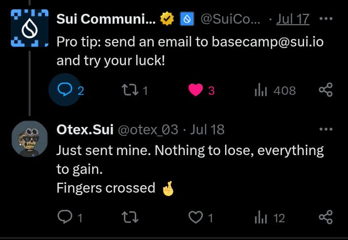 Twitter screenshots showing a Sui Community post suggesting emailing basecamp@sui.io, and a reply from @otex_03 saying they sent theirs hoping for luck.