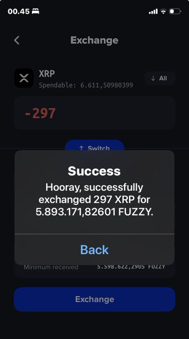 A screenshot of a cryptocurrency exchange app showing a successful transaction: 'Hooray, successfully exchanged 297 XRP for 5.893.171,82601 FUZZY.'