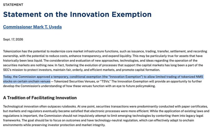 SEC statement titled 'Statement on the Innovation Exemption' by Commissioner Mark T. Uyeda, dated Sept. 17, 2026, discussing tokenization and the approval of a temporary exemption for tokenized NMS stocks.
