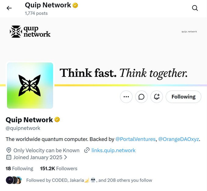 A Twitter/X profile page for 'Quip Network' (@quipnetwork) with the tagline 'Think fast. Think together,' described as a worldwide quantum computer, showing 151.2K followers.