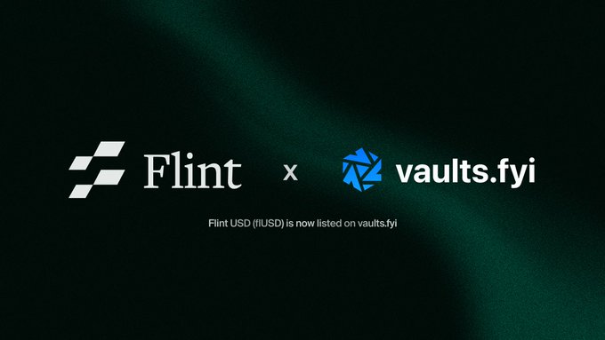 The image features a partnership announcement between Flint and vaults.fyi, displaying their logos alongside the text "Flint USD (flUSD) is now listed on vaults.fyi." This visually reinforces the post's announcement that Flint is now live on vaults.fyi, where users can track key metrics like TVL, yield performance, and vault analytics.
