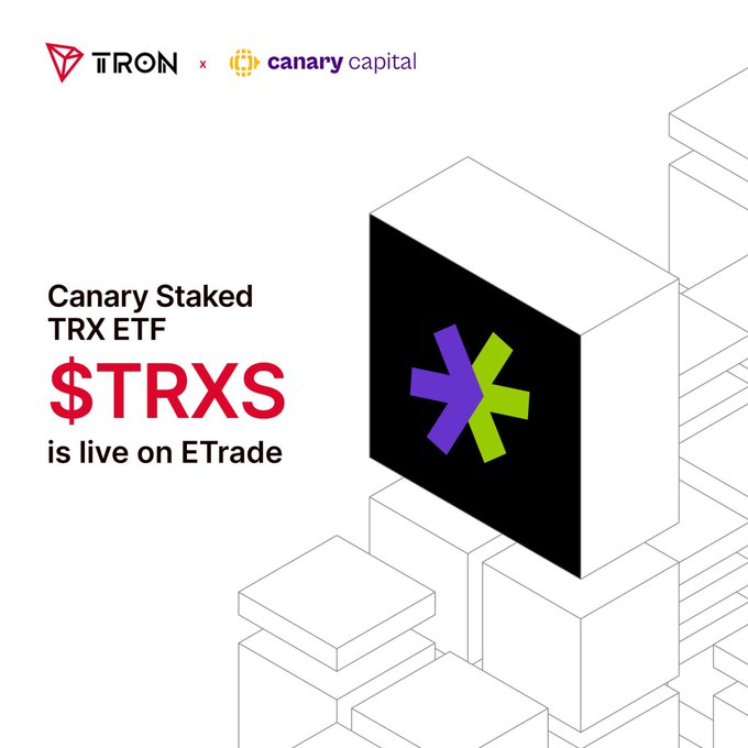 A promotional graphic announcing that the Canary Staked TRX ETF ($TRXS) from TRON and Canary Capital is now live on ETrade, featuring a purple and green asterisk logo.