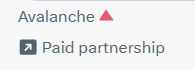 A social media tag interface showing "Avalanche" with a red triangle icon and a "Paid partnership" label with an arrow icon.