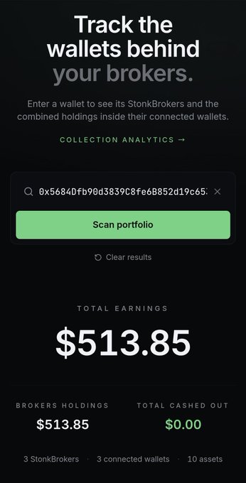 A mobile app screen for tracking crypto wallets, displaying 'Track the wallets behind your brokers,' with a scanned wallet address 0x56840fb90d3839C8fe68852d19cc65, showing total earnings of $513.85 across 3 StonkBrokers and 3 connected wallets.